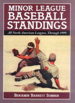 Hardcover Minor League Baseball Standings: All North American Leagues, Through 1999 Book