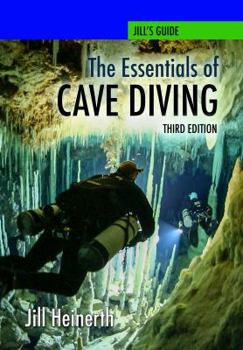 Paperback The Essentials of Cave Diving - Third Edition Book