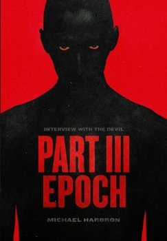 Interview with the Devil: Epoch
