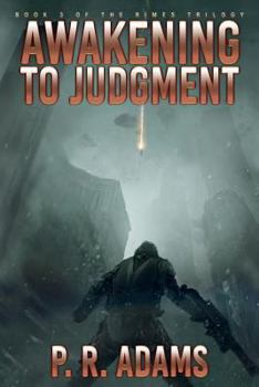 Awakening to Judgment - Book #3 of the Rimes Trilogy