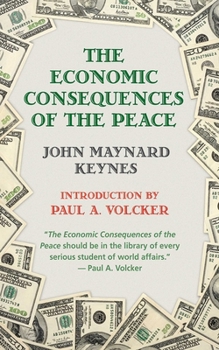 Paperback The Economic Consequences of Peace Book