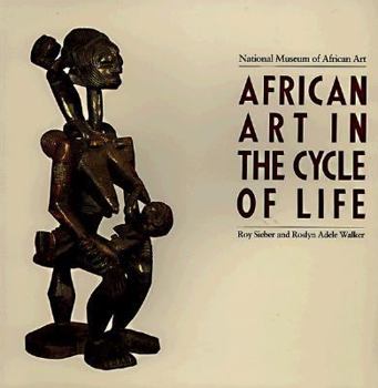 Paperback African Art in the Cycle of Life Book