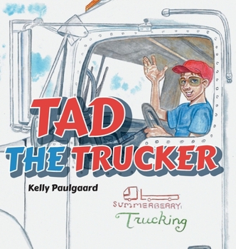 Hardcover Tad the Trucker Book