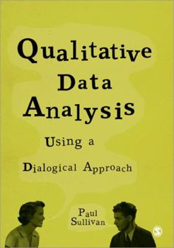 Paperback Qualitative Data Analysis: Using a Dialogical Approach Book