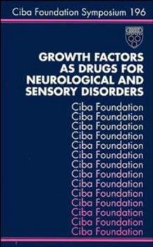 Hardcover Growth Factors as Drugs for Neurological and Sensory Disorders - No. 196 Book