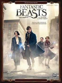 Paperback Selections from Fantastic Beasts and Where to Find Them: Piano Solos Book