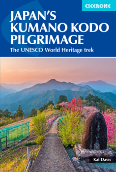 Paperback Japan's Kumano Kodo Pilgrimage Book