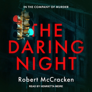 The Daring Night - Book #2 of the DI Tara Grogan