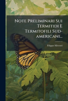 Paperback Note Preliminari Sui Termitidi E Termitofili Sud-americani... [Italian] Book