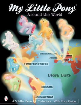 Paperback My Little Pony(r) Around the World Book