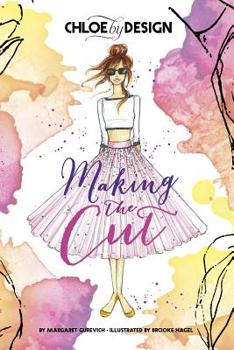 Chloe by Design: Making the Cut - Book  of the Chloe by Design