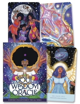Misc. Soul Wisdom Oracle: Everyday Enlightenment for All Souls Book