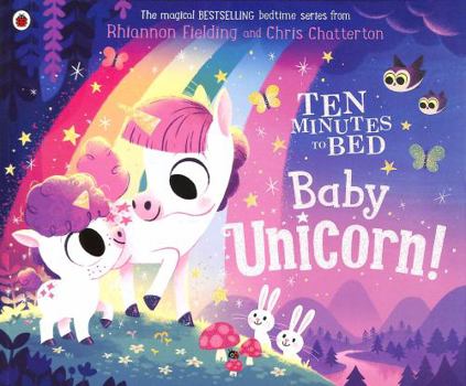 Paperback Ten Minutes to Bed: Baby Unicorn Book
