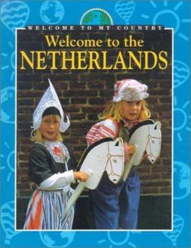Library Binding Welcome to the Netherlands Book