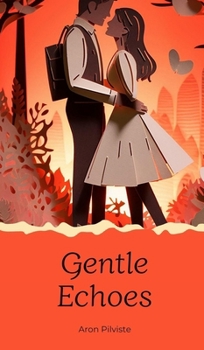 Hardcover Gentle Echoes Book