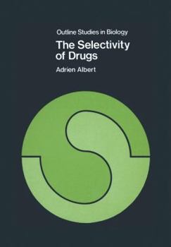 Paperback The Selectivity of Drugs Book