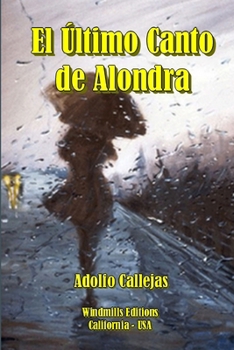 Paperback El Último Canto de Alondra [Spanish] Book
