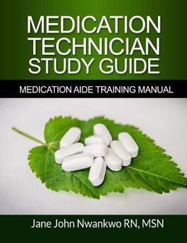 Paperback Medication Technician Study Guide: Medication Aide Training Manual Book