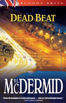 Paperback Dead Beat (A Kate Brannigan Mystery) Book