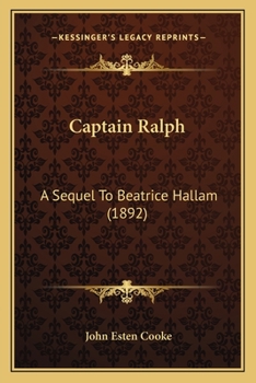 Paperback Captain Ralph: A Sequel To Beatrice Hallam (1892) Book