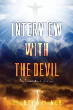 Paperback Interview With The Devil: My Conversation With Lucifer Book
