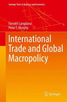 Hardcover International Trade and Global Macropolicy Book