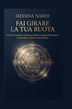 Paperback Fai girare la tua ruota [Italian] Book