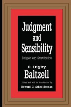Hardcover Judgment and Sensibility: Religion and Stratification Book