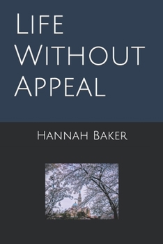 Paperback Life Without Appeal Book