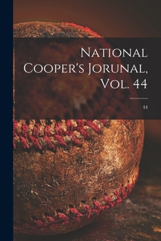 Paperback National Cooper's Jorunal, Vol. 44; 44 Book