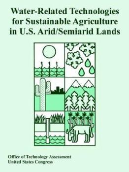 Paperback Water-Related Technologies for Sustainable Agriculture in U.S. Arid/Semiarid Lands Book