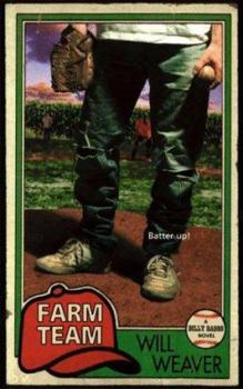 Farm Team - Book #2 of the Billy Baggs