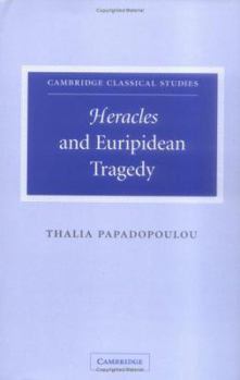 Hardcover Heracles and Euripidean Tragedy Book