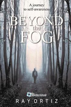 Paperback Beyond The Fog: A journey to self-awareness Book