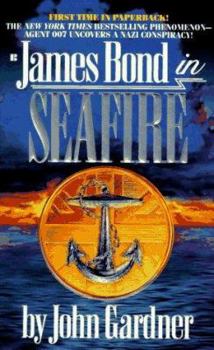 SeaFire - Book #32 of the James Bond - Extended Series