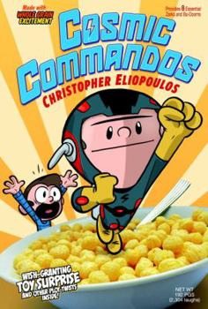 Hardcover Cosmic Commandos Book