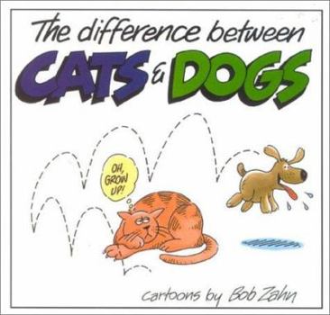 Paperback The Difference Between Cats and Dogs Book