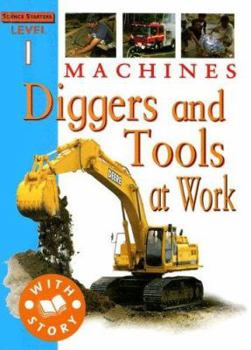 Library Binding Machines: Diggers and Tools at Work Book