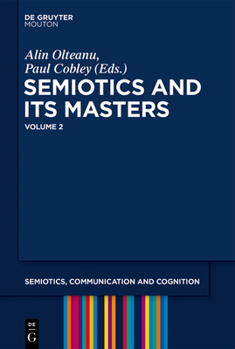 Hardcover Semiotics and Its Masters 2 (Olteanu/Cobley) Scc 36 PB Book