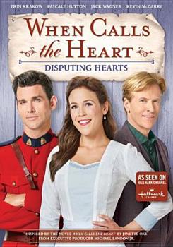 DVD When Calls the Heart: Disputing Hearts Book