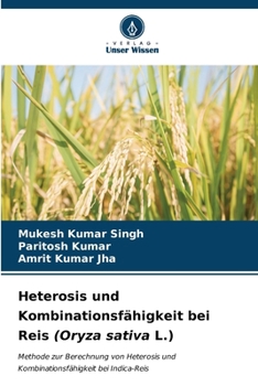 Paperback Heterosis und Kombinationsfähigkeit bei Reis (Oryza sativa L.) [German] Book