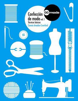 Paperback Confección de Moda, 1: Técnicas Básicas [Spanish] Book