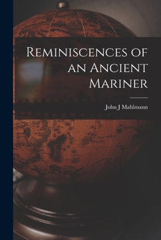 Paperback Reminiscences of an Ancient Mariner Book