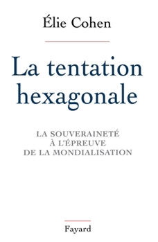 Paperback La Tentation hexagonale [French] Book