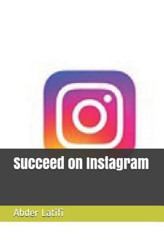 Paperback Succeed on Instagram Book