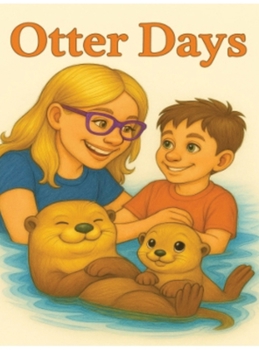 Hardcover Otter Days Book