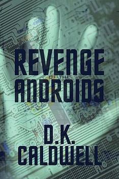 Paperback Revenge of the Androids Book