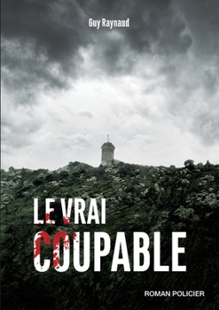 Paperback Le vrai coupable [French] Book
