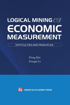 Paperback Logical Mining of Economic Measurement Book