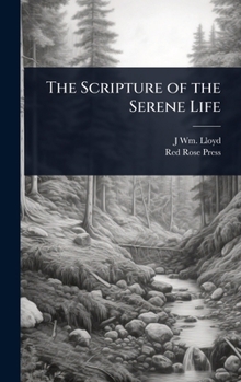 The Scripture of the Serene Life